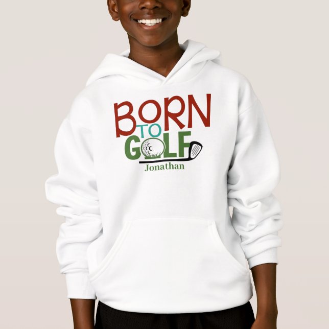 Personalised Born to Golf Hoodie (Front)