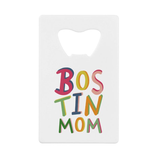 Personalised Bostin Mum Bottle Opener (Front)