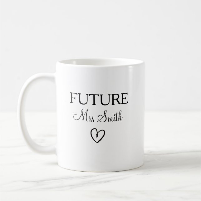 Personalised Bride To be mug, Soon to be Mrs mug (Left)