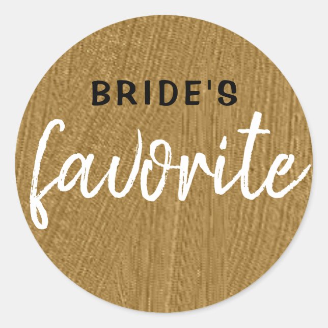 Personalised Bride's Favourite Black Metallic Gold Classic Round Sticker (Front)