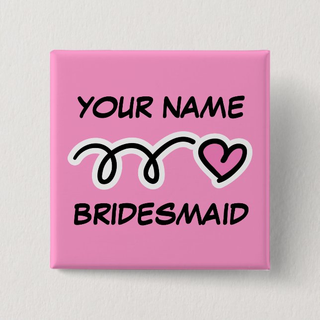 Personalised Bridesmaid Buttons With Cute Heart (Front)