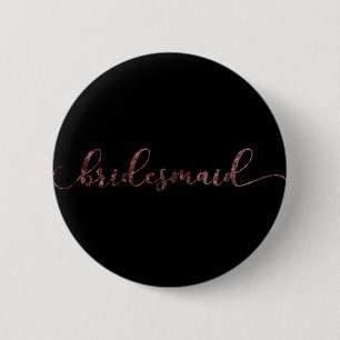 Personalised "Bridesmaid" Rose Gold Glitter 2 6 Cm Round Badge
