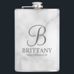 Personalised Bridesmaid's Name and Monogram Hip Flask<br><div class="desc">Elegant Personalised Bridesmaid Gifts
featuring personalised monogram in grey elegant script font style with bridesmaid's name and title in classic serif font style on white marble background.

Also perfect for maid of honour,  mother of the bride and more.</div>