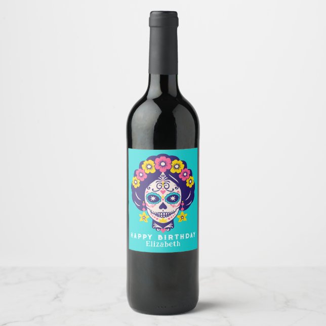 Personalised Bright Floral Sugar Skull Birthday Wine Label (Front)