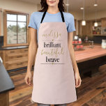 Personalised Brilliant Beautiful Brave Blush Pink  Apron<br><div class="desc">Personalise to create a special gift. Designed by Thisisnotme©</div>