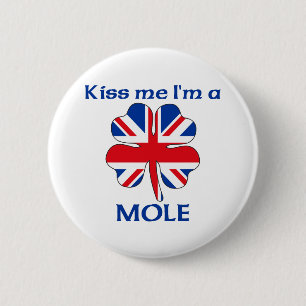 Personalised British Kiss Me I'm Mole 6 Cm Round Badge