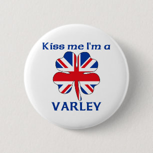 Personalised British Kiss Me I'm Varley 6 Cm Round Badge