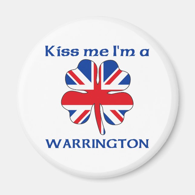 Personalised British Kiss Me I'm Warrington Magnet (Front)