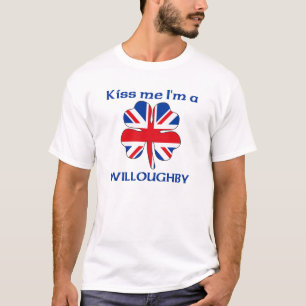 Personalised British Kiss Me I'm Willoughby T-Shirt