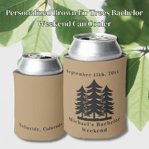 Personalised Brown Fir Trees Bachelor Weekend  Can Cooler