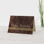 Personalised Brown/Gold Happy Birthday Masculine Card<br><div class="desc">Personalised custom masculine greeting cards. Perfect for happy birthday to husband, boyfriend, or any male. customise online. Order just one or a few! Rich and suave dark chocolate leather-look background with gold coloured lettering and custom personalised text on front and inside. Executive business class and style in a masculine or...</div>