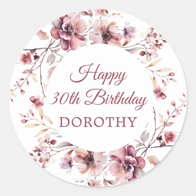 Personalised Burgundy Pink Floral 30th Birthday Classic Round Sticker (Front)