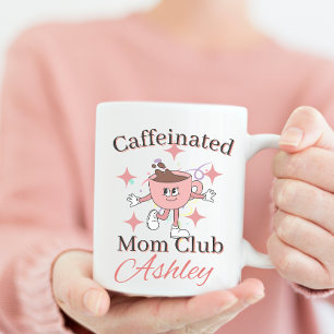 personalised caffeinated mum club , coffee mum coffee mug