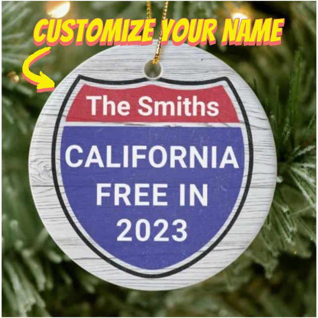 Personalised California Free in 2023 Christmas Ceramic Ornament (customize your ornament)