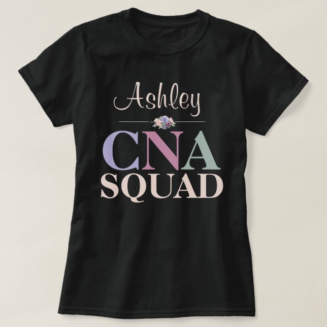 Personalised Certified Nursing Assistant Team T-Shirt (Design Front)