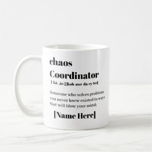 Personalised Chaos Coordinator  Coffee Mug