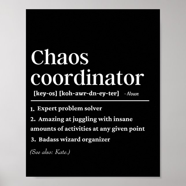 Personalised Chaos Coordinator definitin  Poster (Front)
