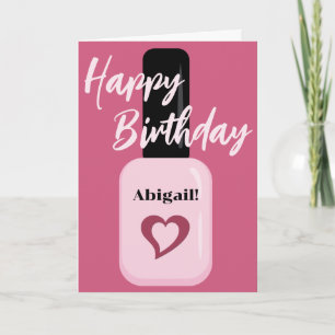 Personalised Chic Modern Pink Nail Polish Birthday Card