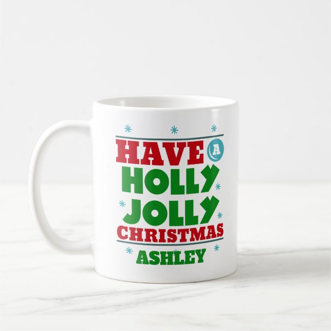 Personalised Christmas Holly Jolly Christmas Coffee Mug (Left)