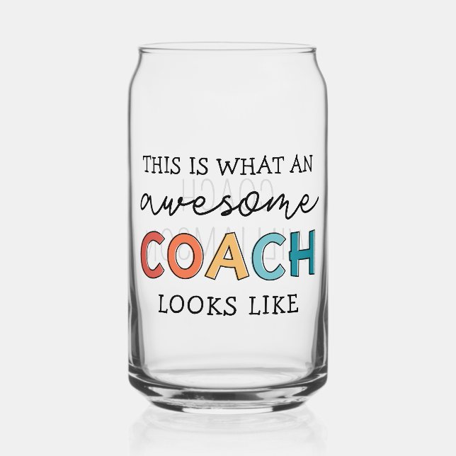  Personalised Coach Funny Awesome Coach Can Glass (Front)