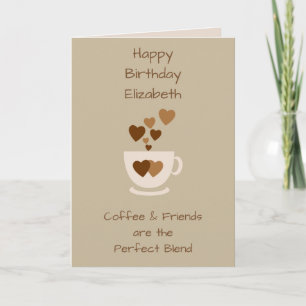 Personalised Coffee & Friends Birthday greeting Card