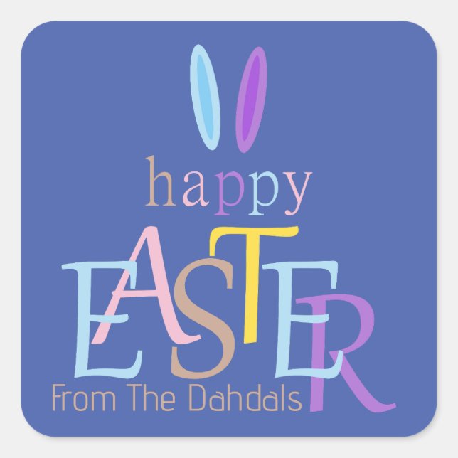 Personalised Colourful Fun Happy Easter Bunny Blue Square Sticker (Front)
