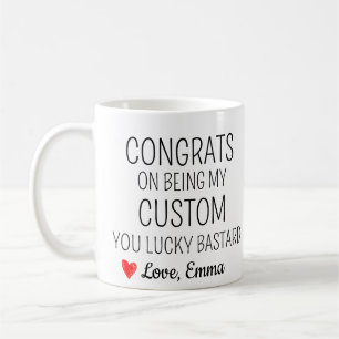 Personalised Congrats on being my Coffee Mug
