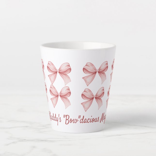 Personalised Coquette "Bow"dacious Pink Bow  Latte Mug (Front)