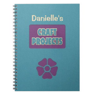 Personalised Craft Projects Notebook