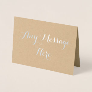 Personalised create your own real foil any message card