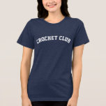 Personalised Crochet Club Name on Back Block Text<br><div class="desc">Represent your crochet club in style with this personalised design featuring your or your club’s name on the back in bold block text. Perfect for passionate crocheters, this design offers a fun way to showcase your love for the craft while adding a personal touch. Whether you’re at a meet-up or...</div>