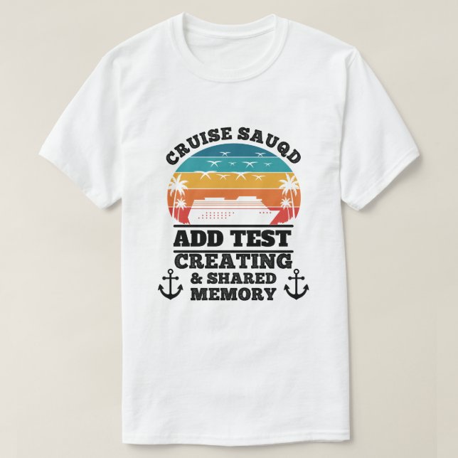 Personalised Cruise Squad T-Shirt (Design Front)