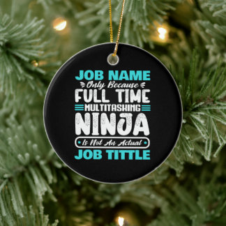 Personalised Custom Job Title Multitasker Worker Ceramic Ornament