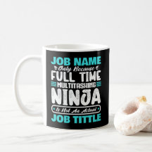 Personalised Custom Job Title Multitasker Worker