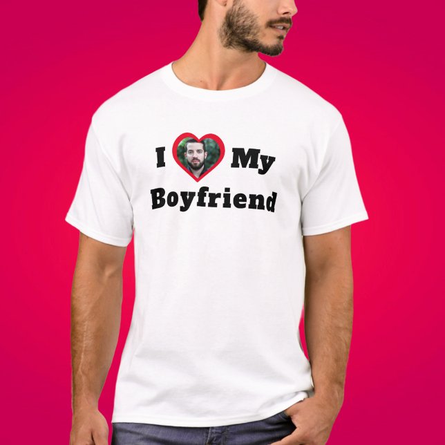 Personalised Custom Photo I Love My Boyfriend T-Shirt (Creator Uploaded)