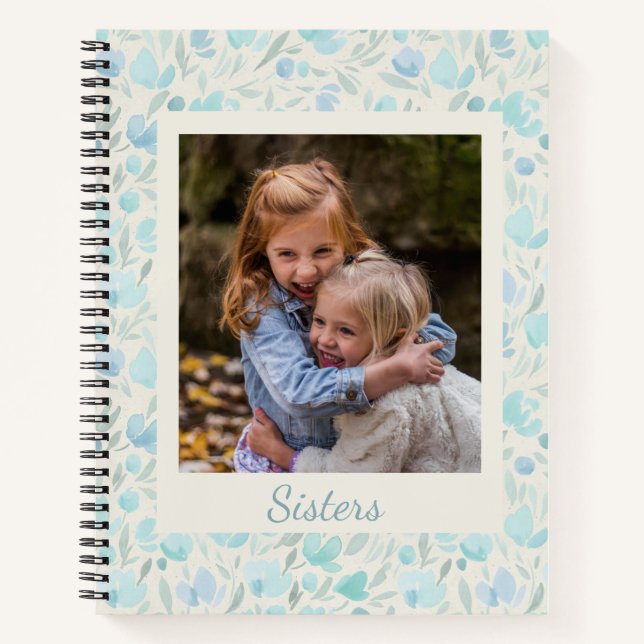 Personalised Custom Photo Sisters Blue Floral Notebook (Front)