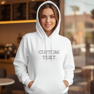 Personalised Custom Text Your Own Hoodie