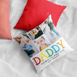 Personalised Cute 'Daddy' Photo Collage Keepsake Cushion<br><div class="desc">Cute personalised custom photo keepsake pillow. Featuring a modern photo collage made up of 4 (four) pictures of your choice,  and the fun colourful text 'DADDY',  a custom message and the child name/s.</div>