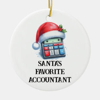 Personalised Cute Santa's Favourite Accountant Ceramic Ornament