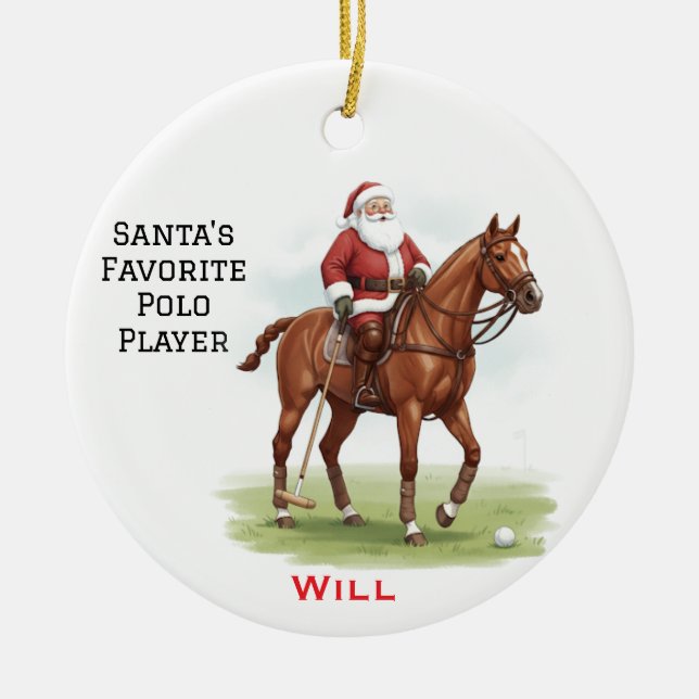 Personalised Cute Santa's Favourite Horse Polo  Ceramic Ornament (Front)