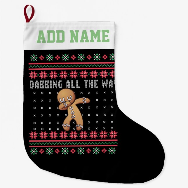 Personalised Dabbing Gingerbread Man Ugly Sweater Large Christmas Stocking (Front)