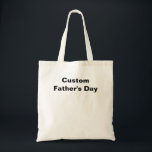 Personalised Dad Gift for Fathers Day Tote Bag<br><div class="desc">Personalised Dad Gift for Fathers Day ,  Personalised gift,  Custom Dad , Funny Gift for dad,  men,  husband,  daughter, Dad Birthday, 

Gift for father, funny dad Gift, personalised dad, custom dad , </div>
