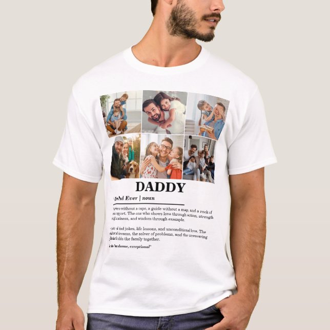 Personalised Daddy Definition 6 Photo Collage T-Shirt (Front)
