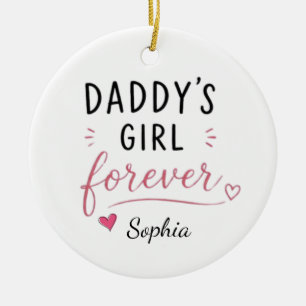 Personalised Daddy's Girl Forever Ceramic Ornament