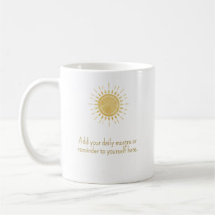 Personalised Daily Mantra Inspirational Mug
