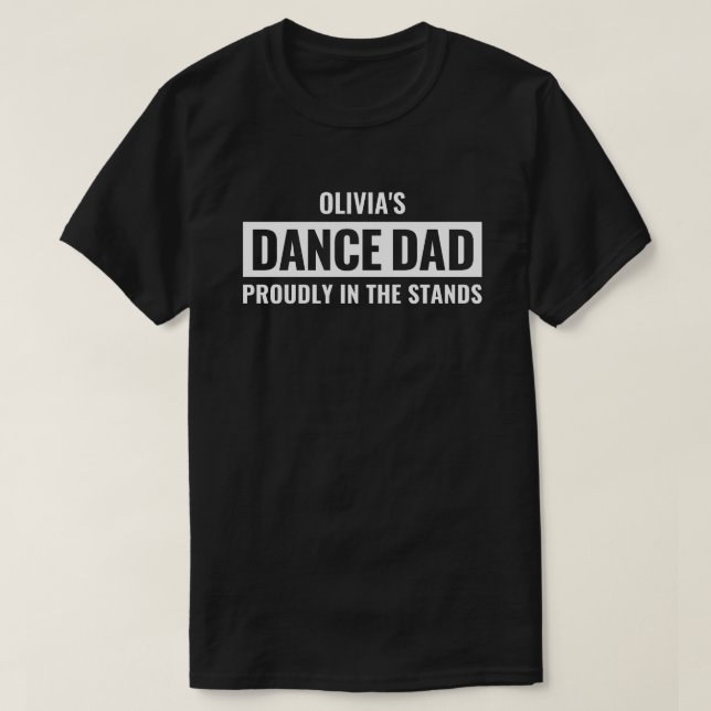 Personalised Dance Dad Gift for Men Custom Dancer T-Shirt (Design Front)