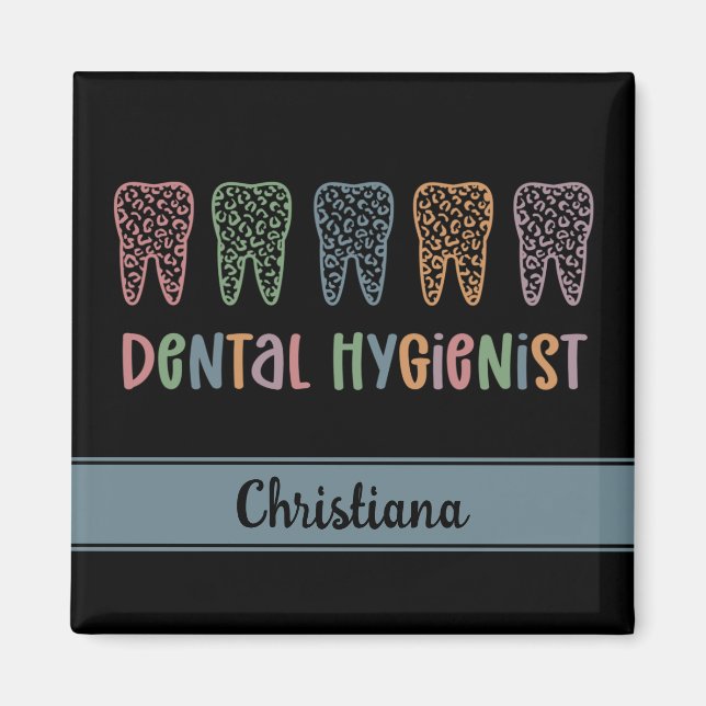 Personalised Dental Hygienist Leopard Print teeth Magnet (Front)