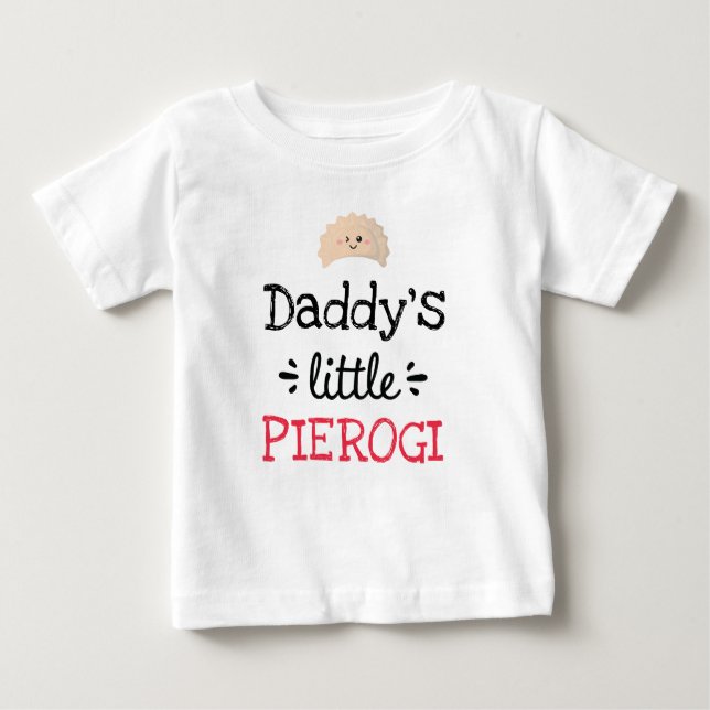 Personalised Design | [Any Text's] Little Pierogi Baby T-Shirt (Front)