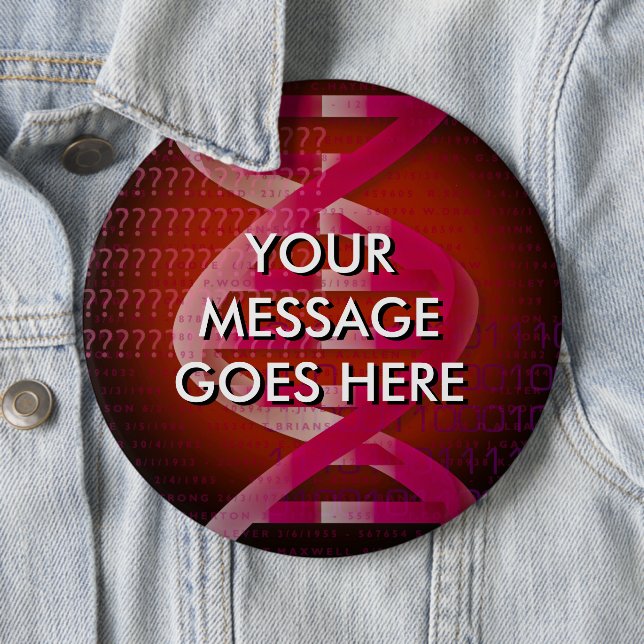 Personalised DNA ID Red 6 Cm Round Badge (In Situ)