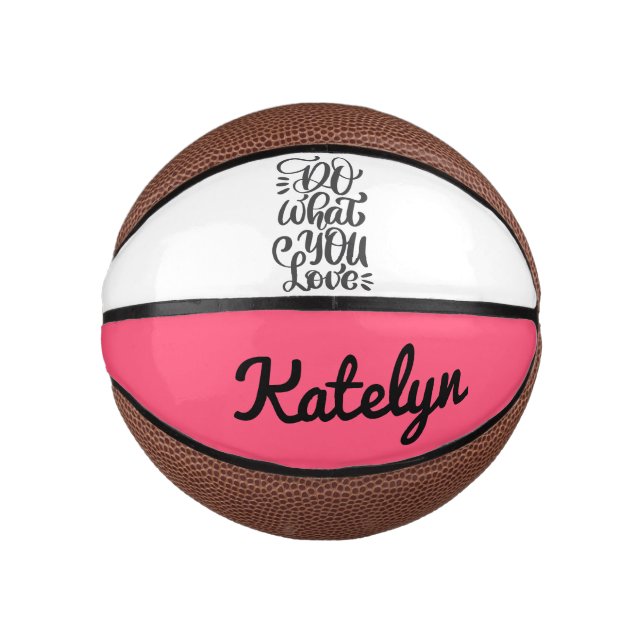 Personalised - Do What You Love - Basketball (Front)